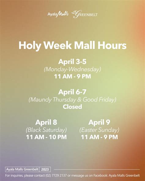 Ayala Malls Holy Week Mall Hours.